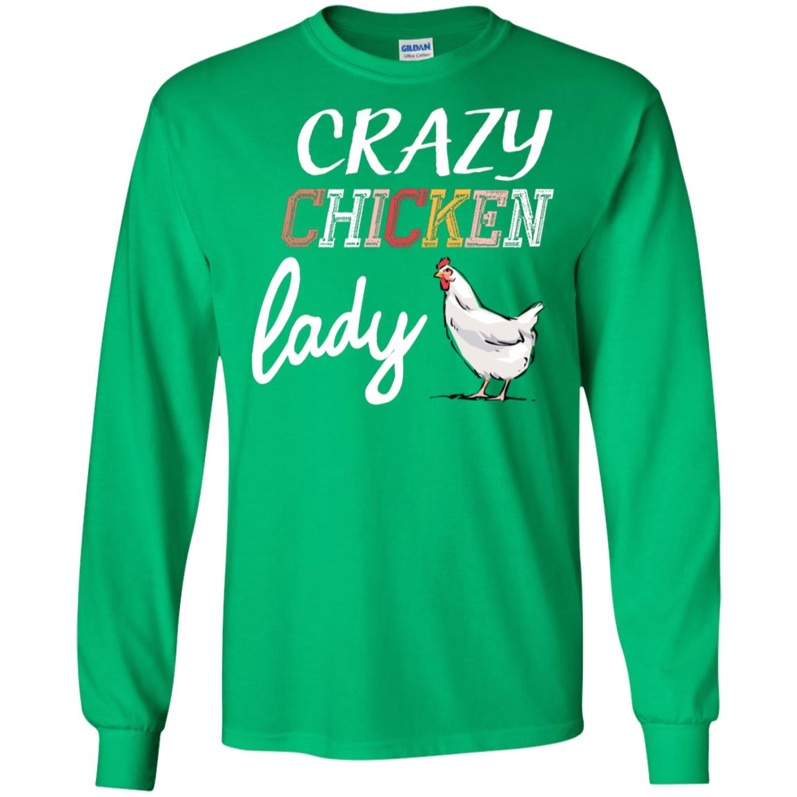 Crazy Chicken Lady Chicken Shirt For Girls Womens Irish Green