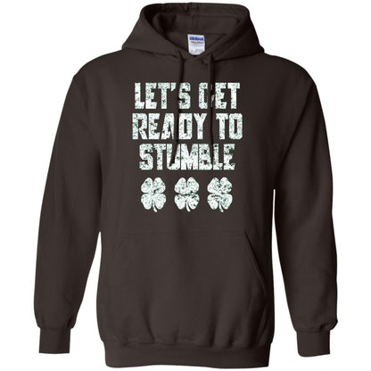 Lets Get Ready To Stumble Stain Patrick Day T-shirt Dark Chocolate