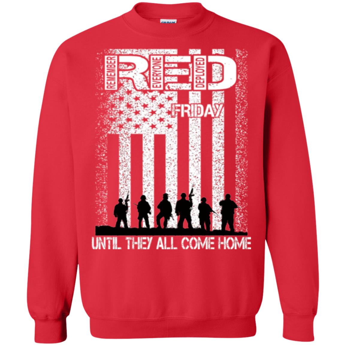 Red Friday Military T-shirt Untill They All Come Home Red