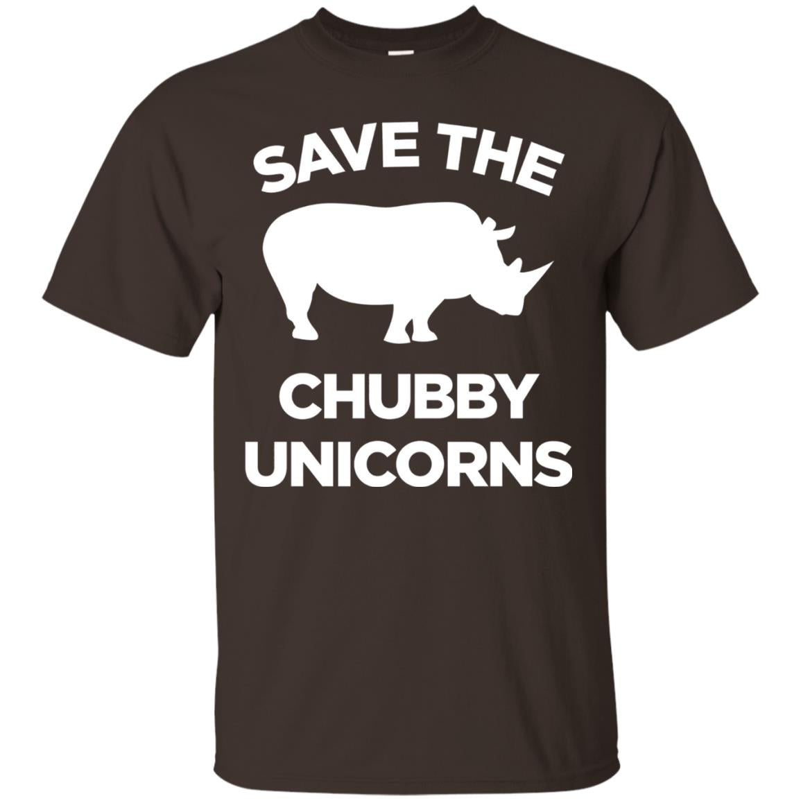 Save The Chubby Unicorns Funny Unicorn Lover T-shirt Dark Chocolate