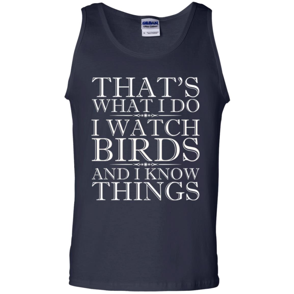Birdwatching T-shirt I Watch Birds And I Know Things Navy