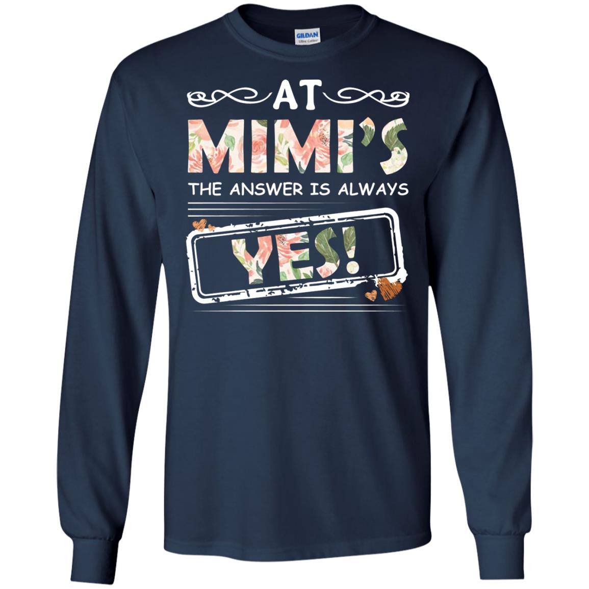 At Mimi_s The Answer Is Always Yes Mimi Shirt For Grandkids Navy