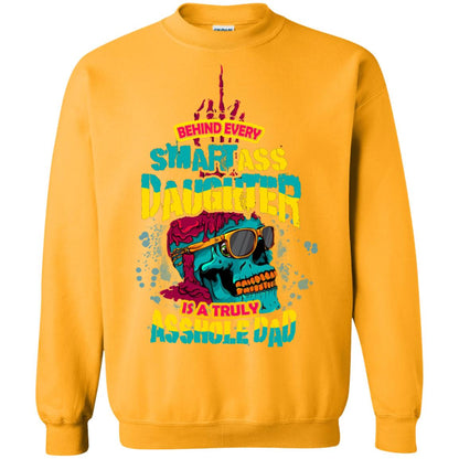 Behind Every Smart Daughter Is A Truly Dad Family Shirt Gold
