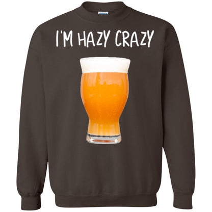 Funny Craft Beer Tshirt I_m Hazy Crazy Dark Chocolate
