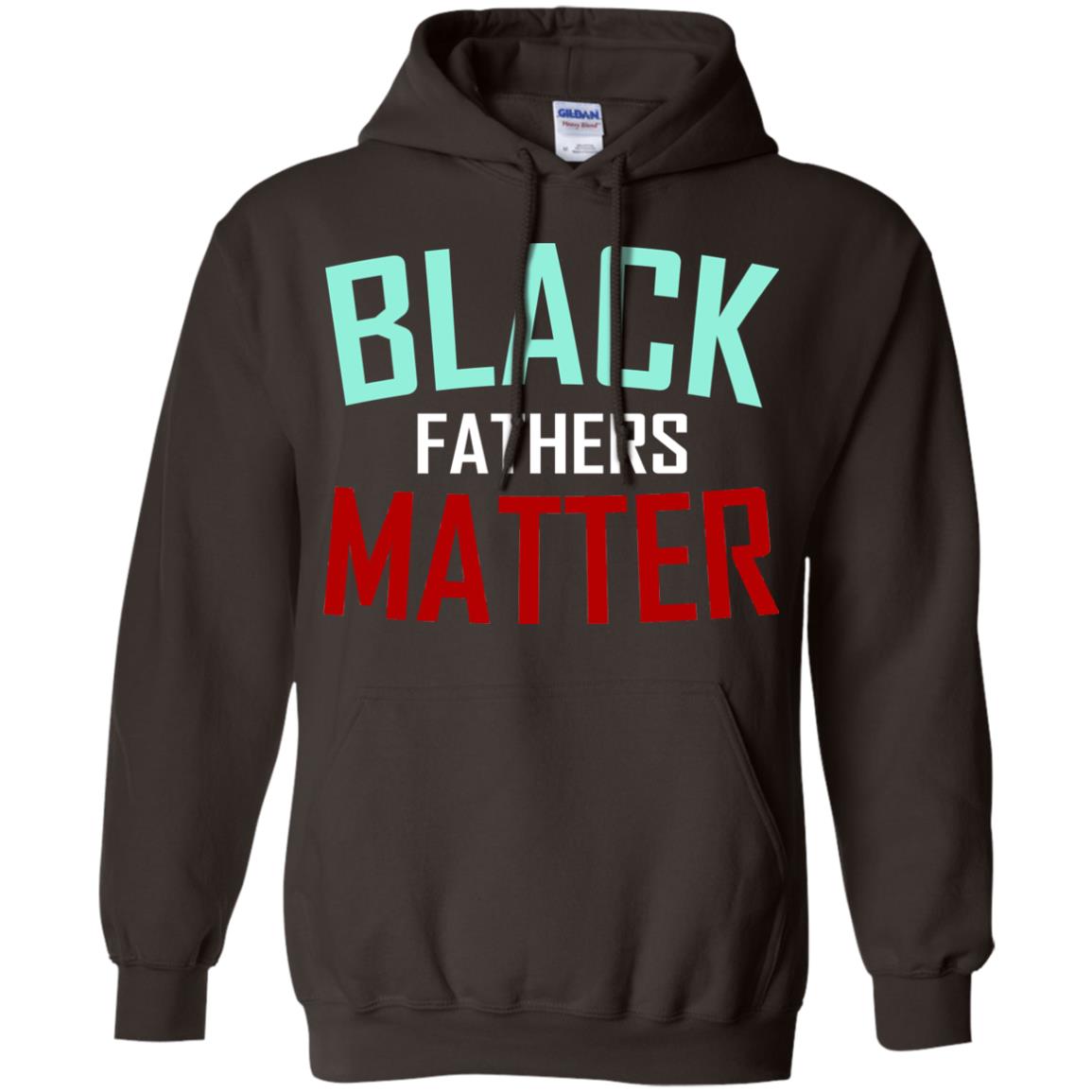 Black Fathers Matter Daddy Shirts Dark Chocolate