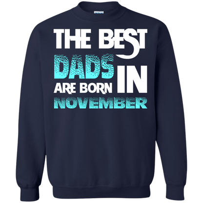 Daddy T-shirt The Best Dads Are Born In November Navy