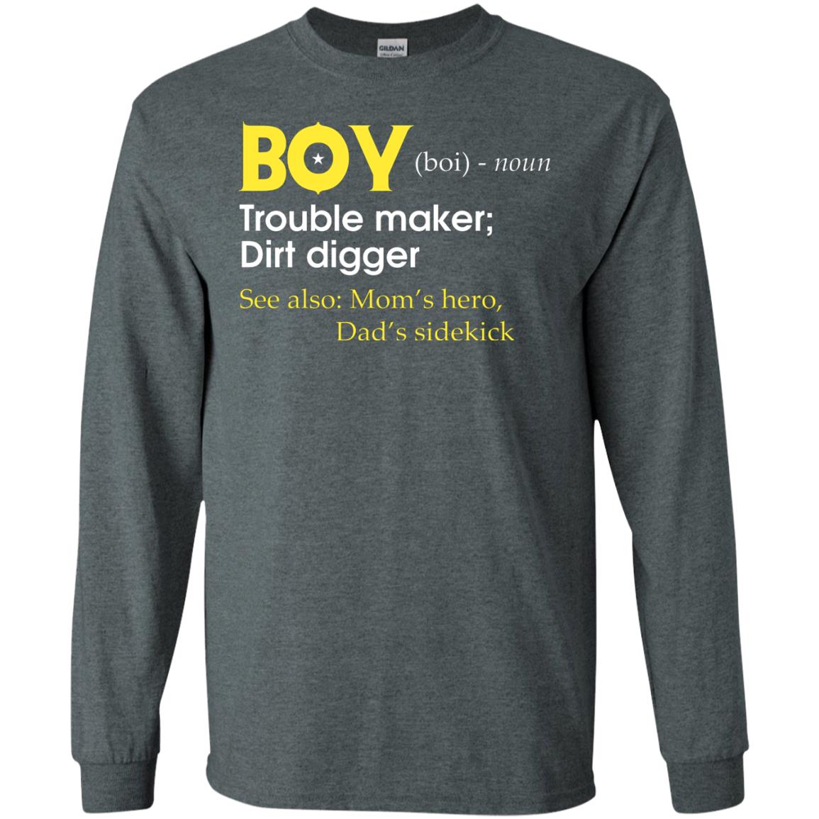Boy Definition Trouble Maker Dirt Digger Shirt Dark Heather