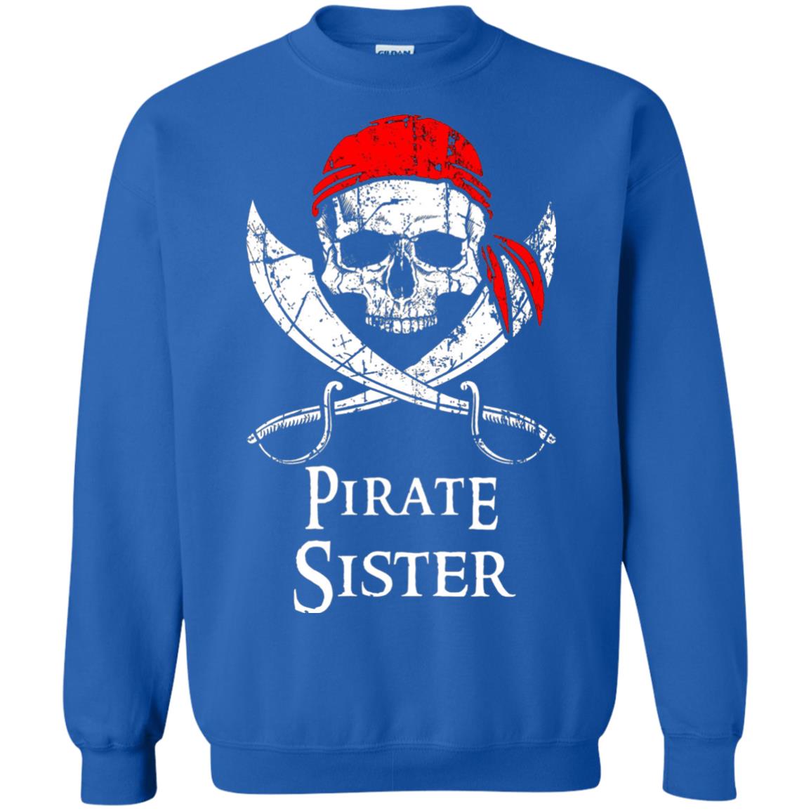 Family T-shirt Pirate Sister Jolly Roger Skull Crossbones Royal