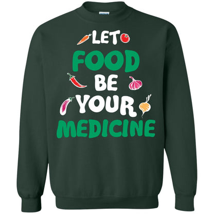 Vegetarian T-shirt Let Food Be Your Medicine Forest Green