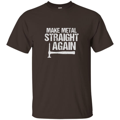 Make Metal Straight Again Auto Body Shirt Dark Chocolate