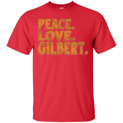 Peaceful T-shirt Peace Love Gilbert