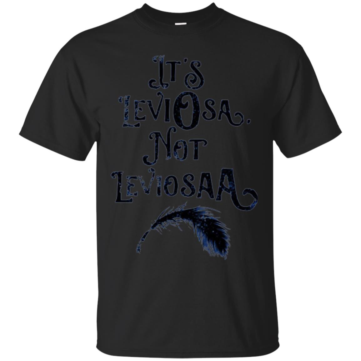 Feather Dirty Black T-shirt It_s Leviosa Not Leviosaa Black