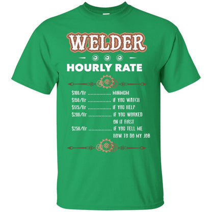 Welder Hourly Rate Shirt For Mens Or Womens Irish Green