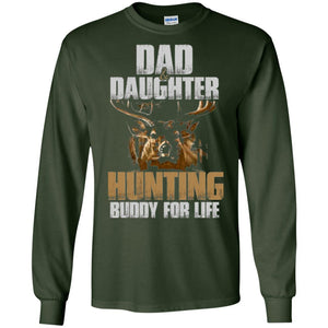 Hunting T-Shirt Dad And Daughter Hunting Buddy For Life