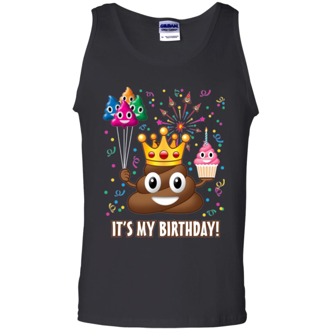 Poop Emoji T-shirt It_s My Birthday Black