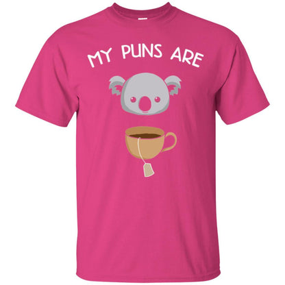 Animal Puns T-shirt My Puns Are Koala Tea Heliconia