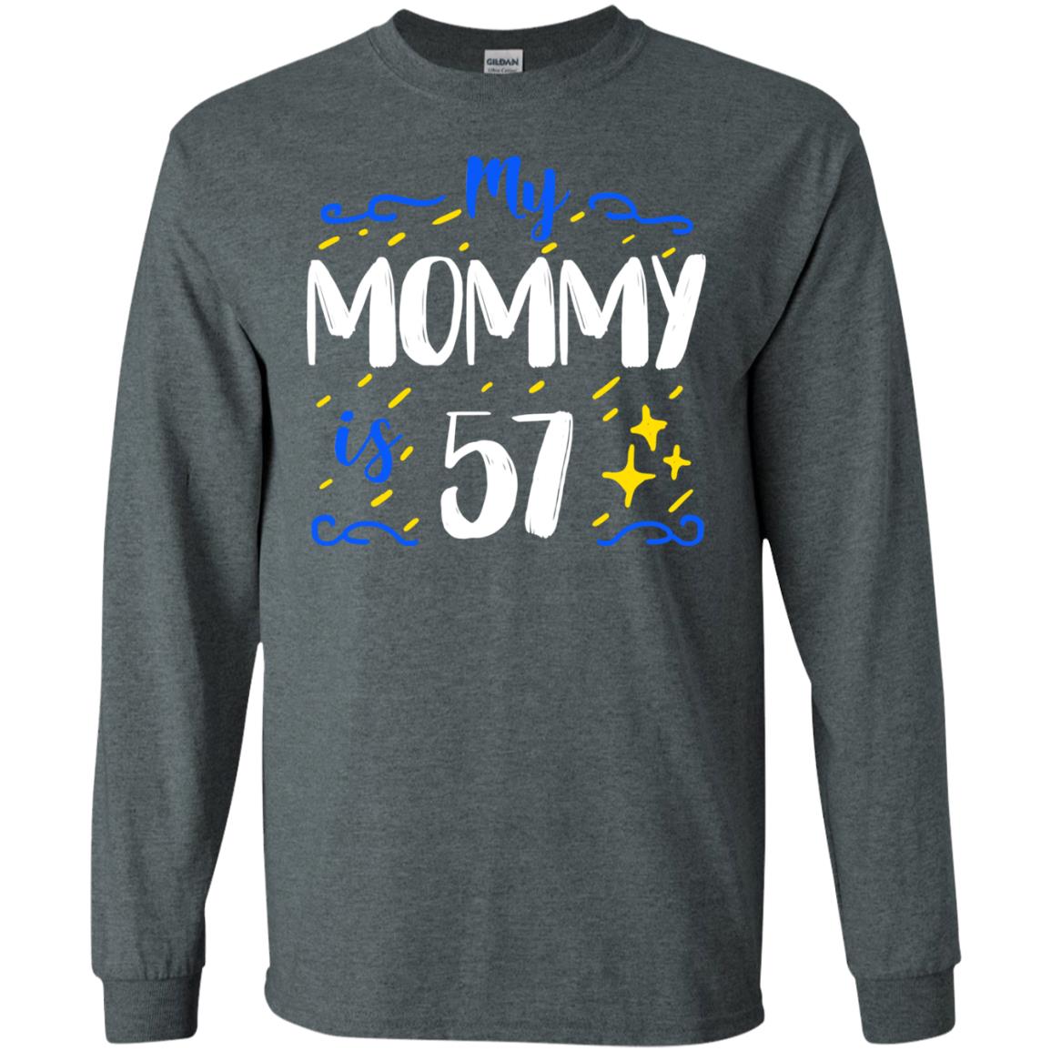 My Mommy Is 57 57th Birthday Mommy Shirt For Sons Or Daughters Dark Heather