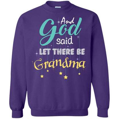 And God Said Let There Be Grandma Nana Shirt Purple