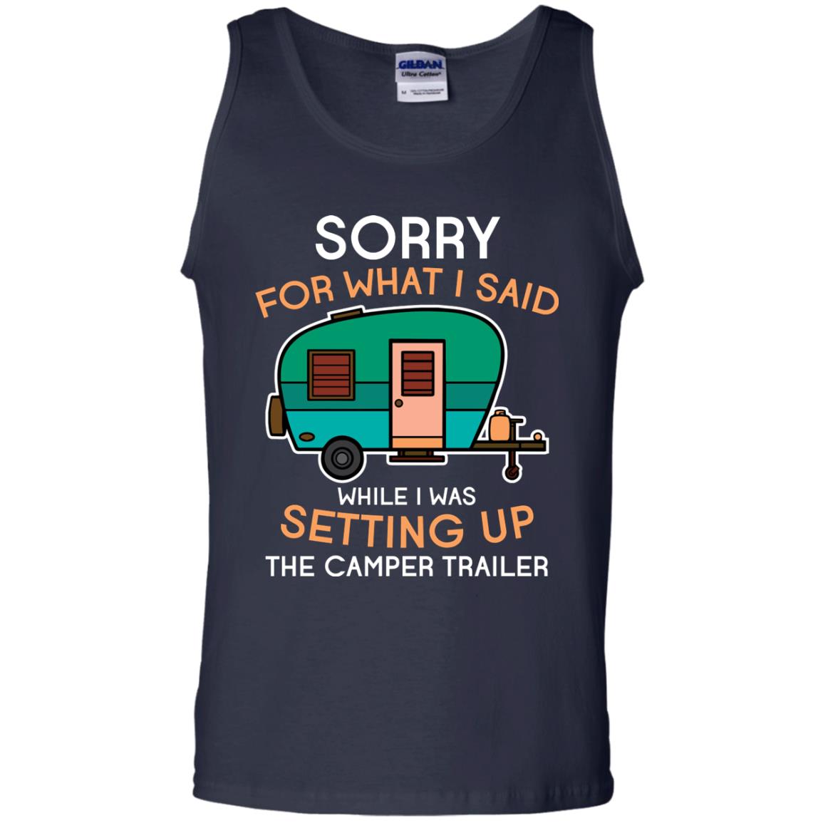 Camping Lover T-shirt I Was Setting Up The Camper Trailer Navy