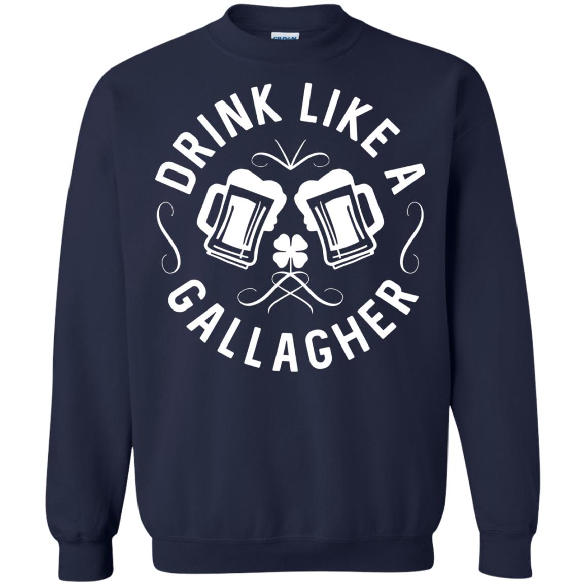 Drink Like A Gallagher Green Irish St. Patty_s T-shirt Navy