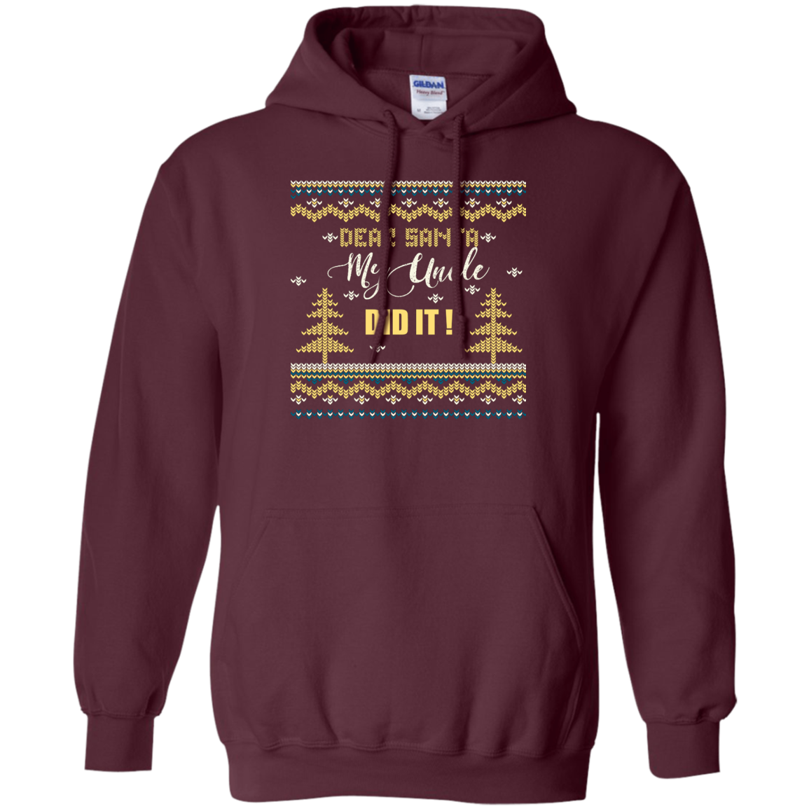 Christmas T-shirt Dear Santa My Uncle Did It Maroon