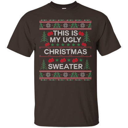 Christmas T-shirt This Is My Ugly Christmas Sweater Dark Chocolate