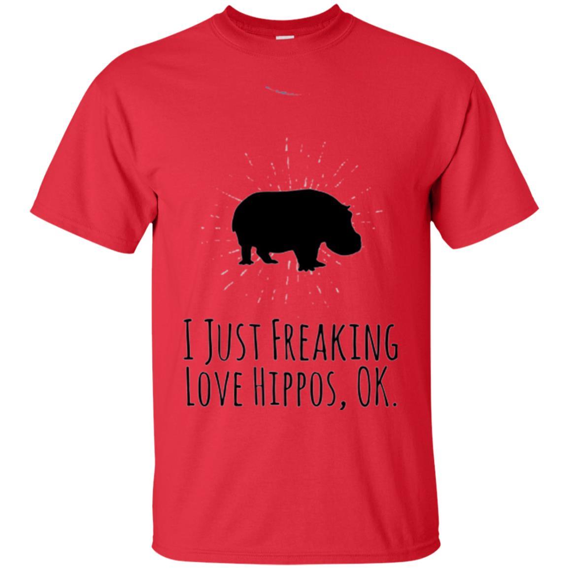 Hippo Lover T-shirt I Just Freaking Love Hippos Ok Red