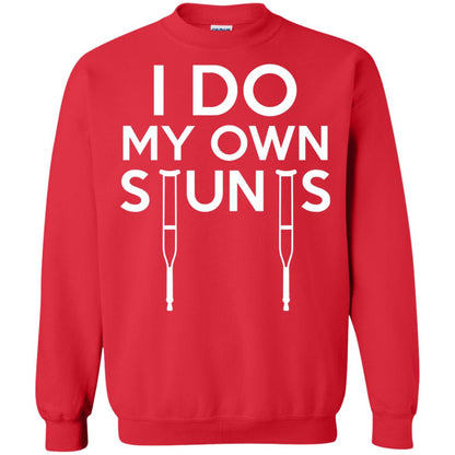 Funny I Do My Own Stunts Broken Leg Get Well Gift T-shirt Red