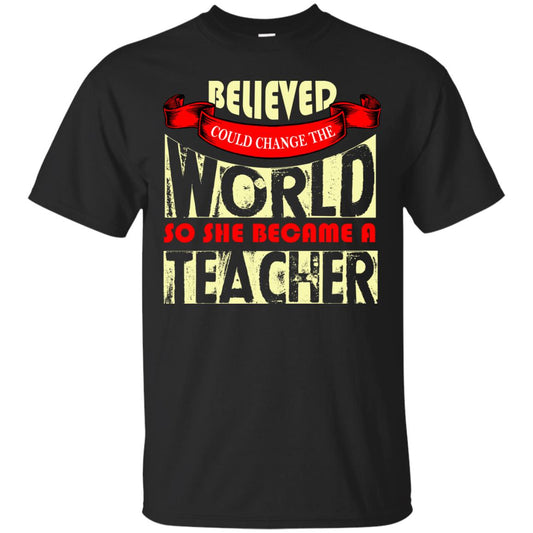 Teacher T-shirt So She Became A Teacher Black