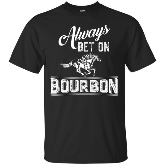 Kentucky T-shirt Always Bet On Bourbon In Horse Race Black