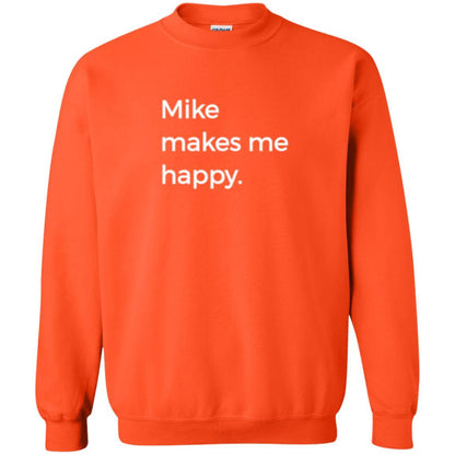Strange Names And Things T-shirt Mike Makes Me Happy Orange