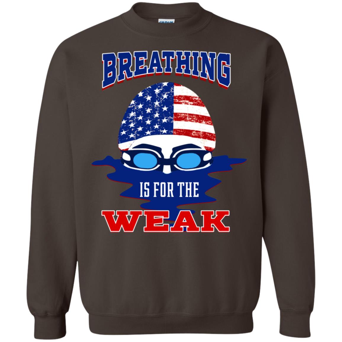 Breathing Is For The Weak Swimmer Gift Shirt Dark Chocolate