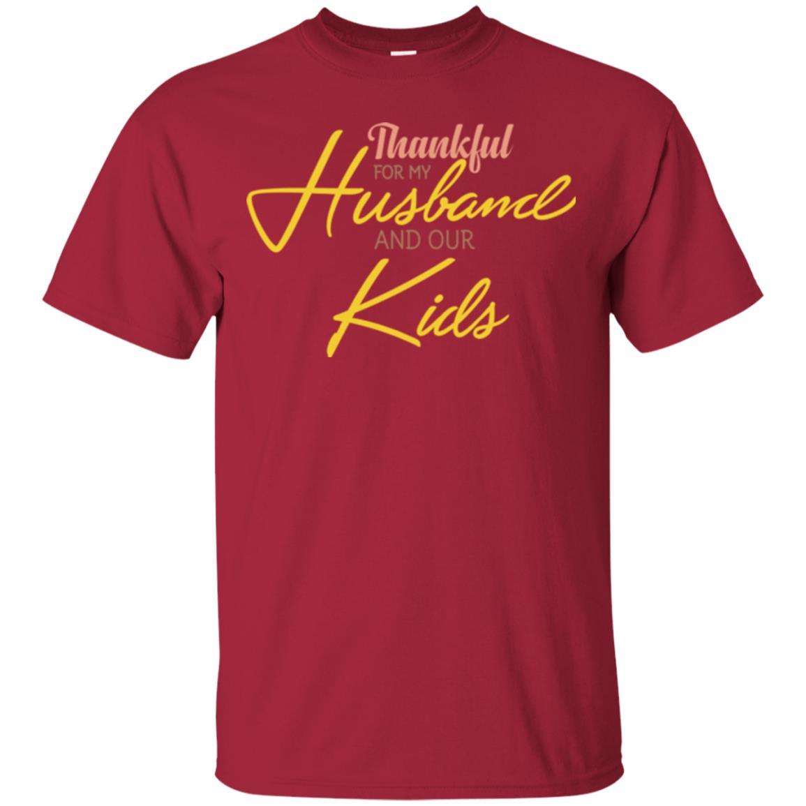 Wife T-shirt Thankful For My Husband And Our Kids Cardinal