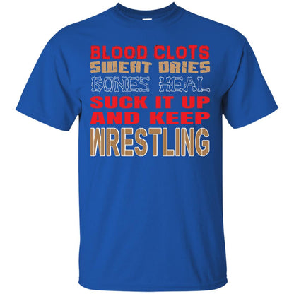 Wrestling T-shirt Blood Clots Sweat Dries Bones Heel Royal