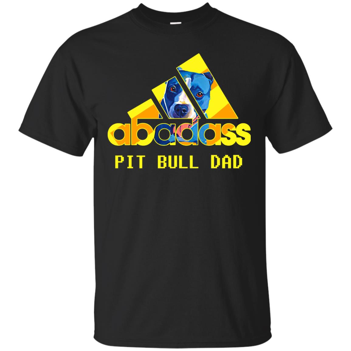 Abadass Pit Bull Dad Daddy Loves Pitbull Shirt Black