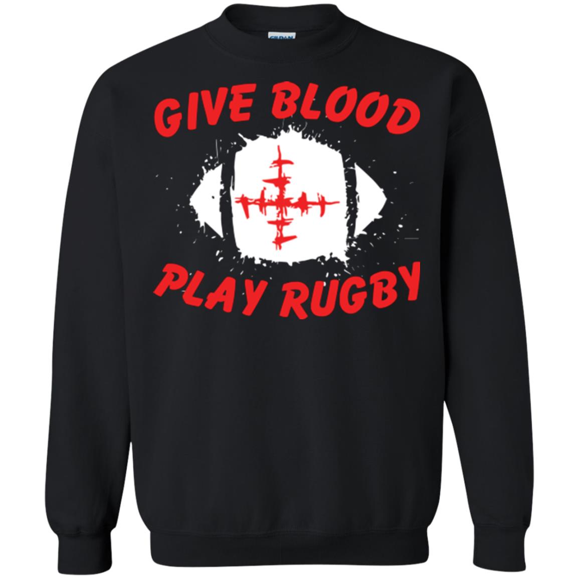Football Lover T-shirt Give Blood Play Rugby Black