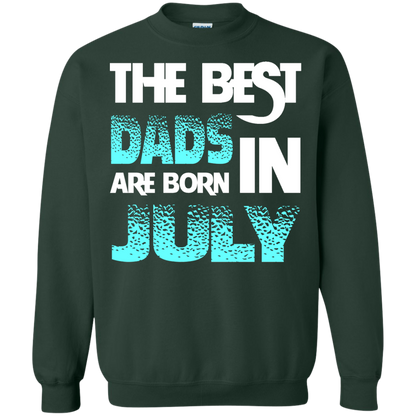 Daddy T-shirt The Best Dads Are Born In July Forest Green