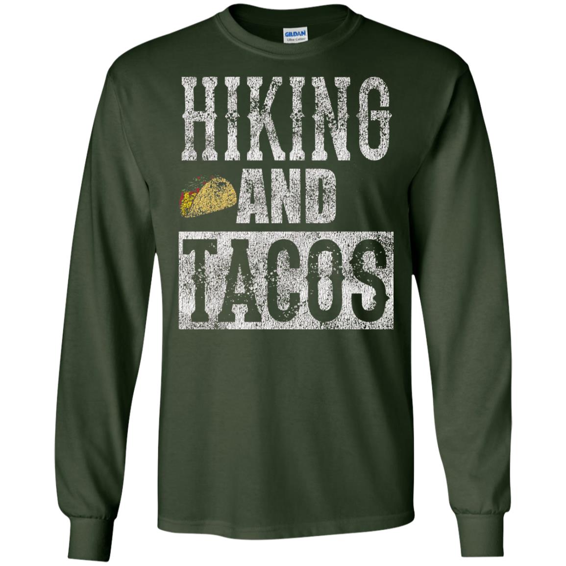 Hiking And Tacos Funny Taco Distressed T-shirt Forest Green