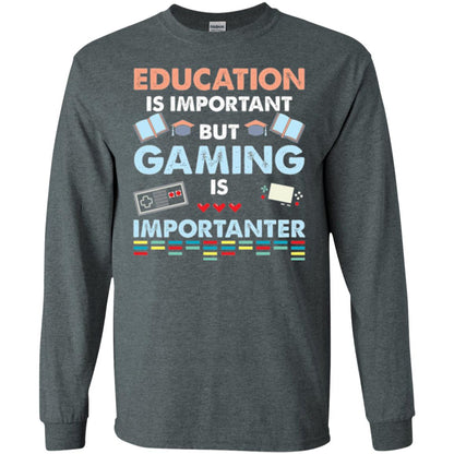 Education Is Important But Gaming Importanter Gamer T-shirt Dark Heather