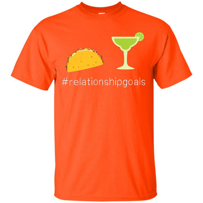Relationship Goals Taco Tequila Cinco De Mayo Shirt Orange