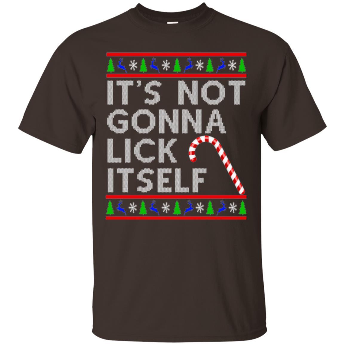Christmas T-shirt It's Not Gonna Lick Itself Dark Chocolate