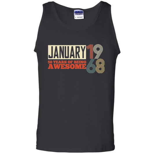 Birthday T-shirt January 1968 50 Years Of Being Awesome Black