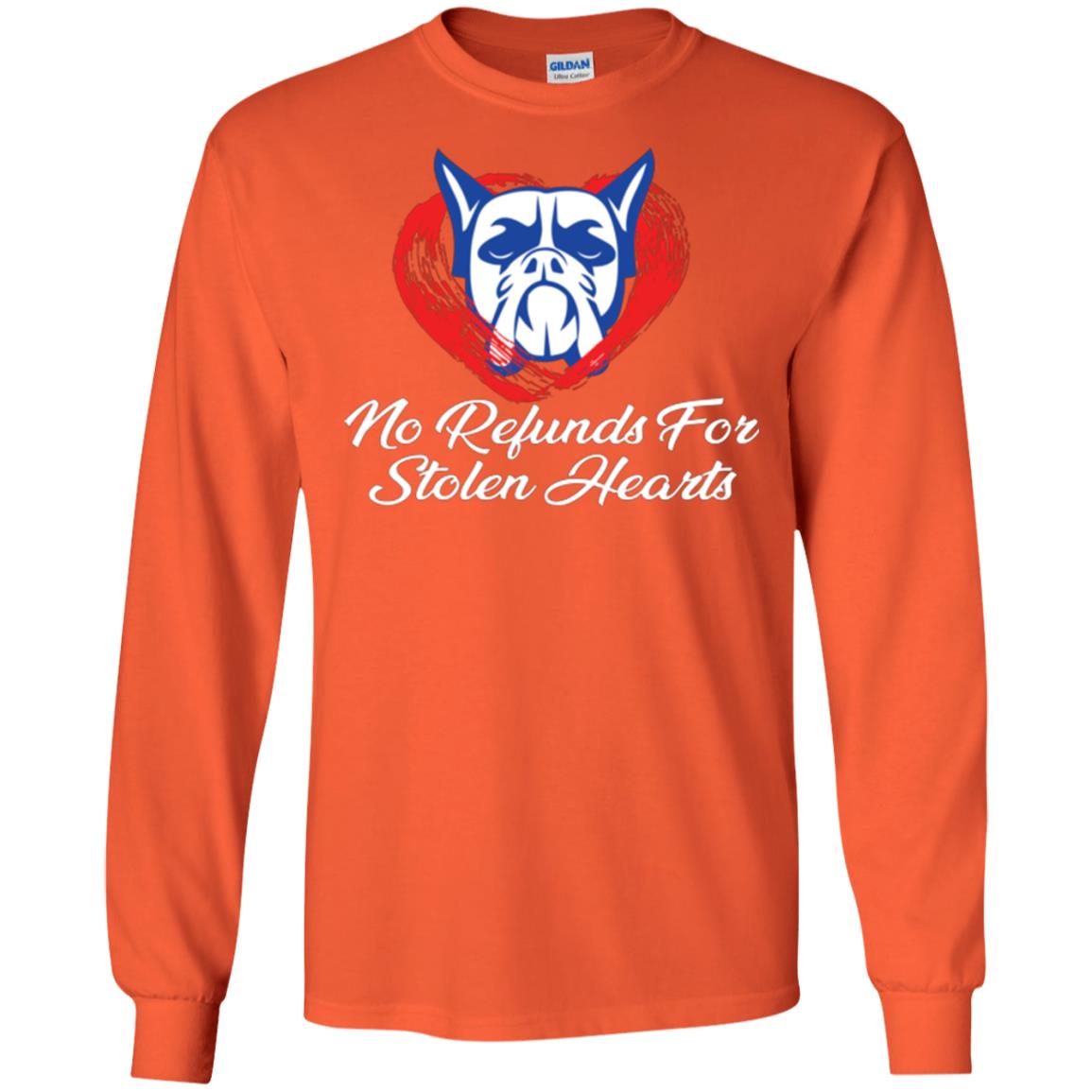 Dog Lover T-shirt No Refunds For Stolen Hearts Orange