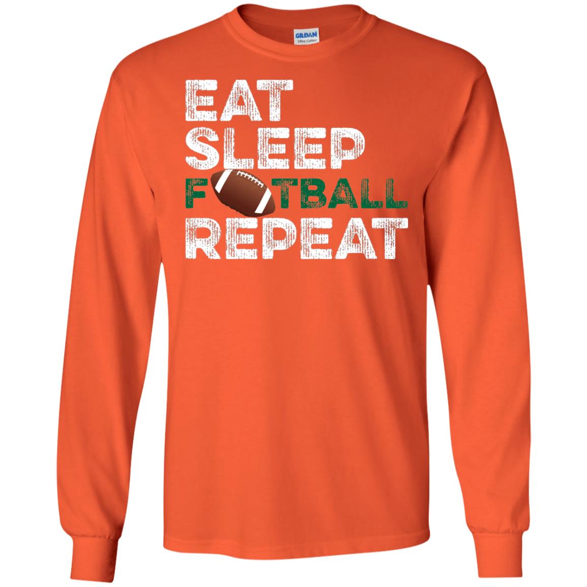 Eat Sleep Football Repeat Football Lover Shirt Orange