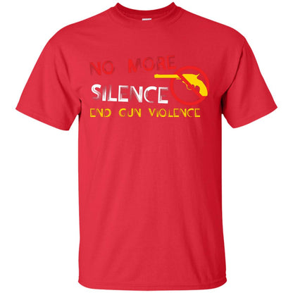 Anti Gun T-shirt No More Silence End Gun Violence Red