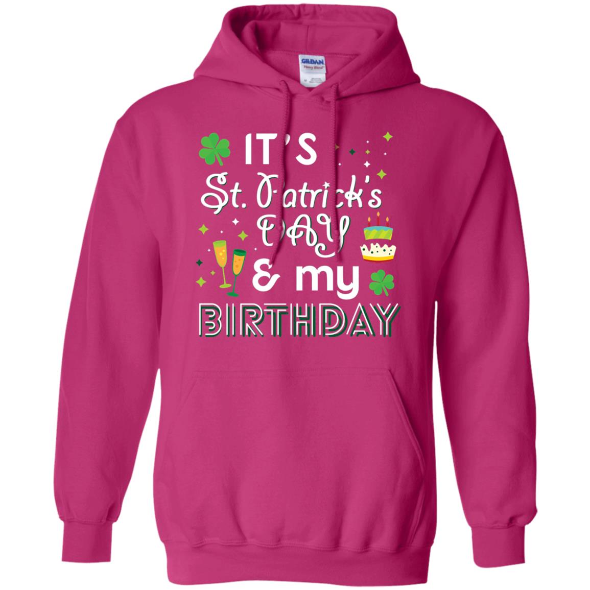 Funny My Birthday St Patricks Day Drinking T-shirt Heliconia