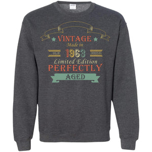 Vintage Made In Old 1963 Original Limited Edition Perfectly Aged 55th Birthday T-shirtG180 Gildan Crewneck Pullover Sweatshirt 8 oz.
