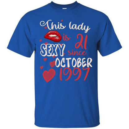 This Lady Is 21 Sexy Since October 1997 21st Birthday Shirt For October Womens Royal