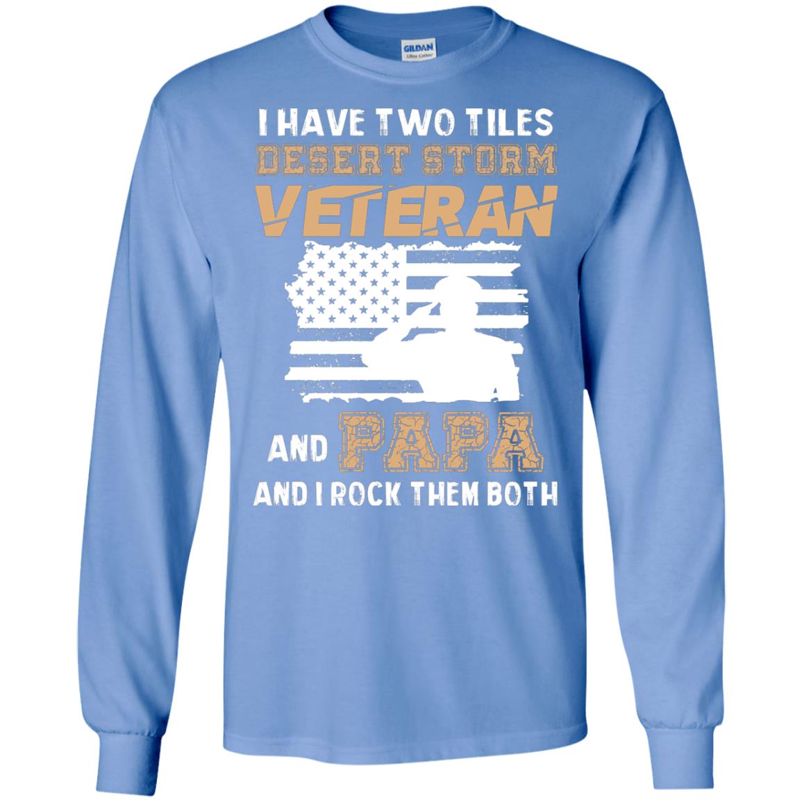 Veteran And Papa And I Rock Them Both Veteran Papa Shirt Carolina Blue