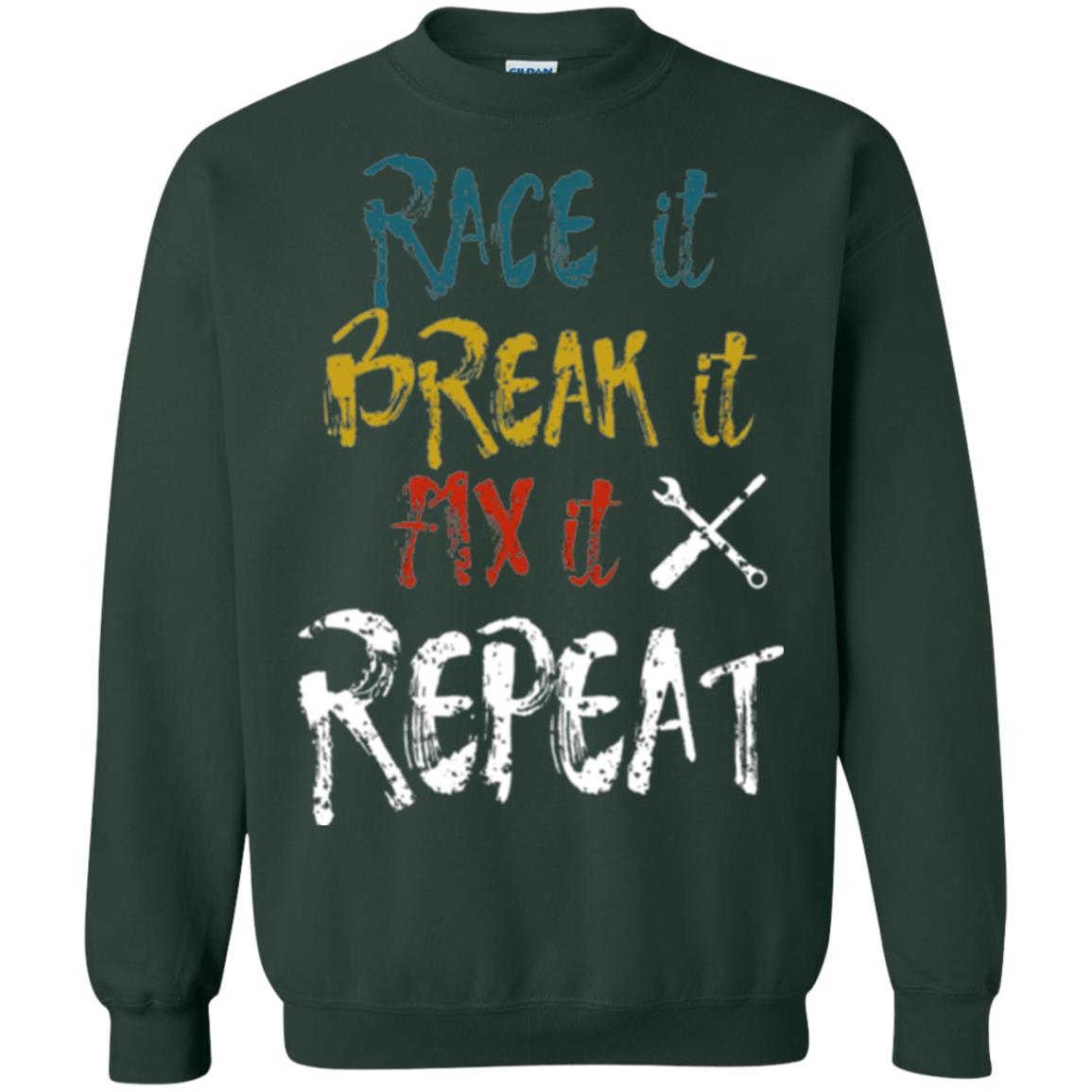 Mechanic T-shirt Race It Break It Fix It Repeat Forest Green